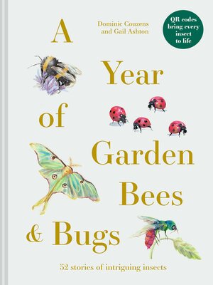 cover image of A Year of Garden Bees and Bugs
